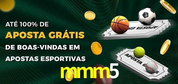 mmm5 Ate 100% de Aposta Gratis